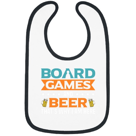 Beer Fun Thats why i am here beer alcohol board game board games 1 Bibs