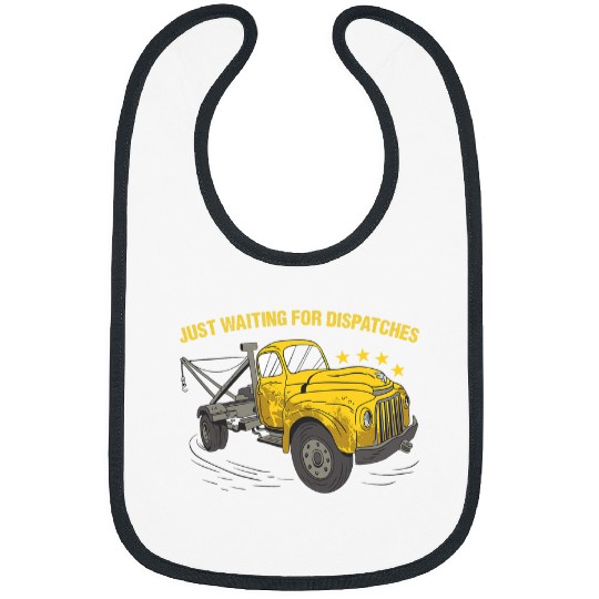 Just Waiting For Dispatches Tow Truck Operator Bibs