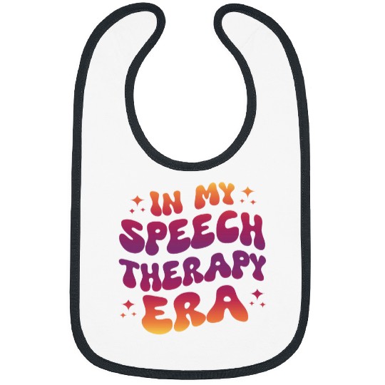 In My Speech Therapy Era Bibs