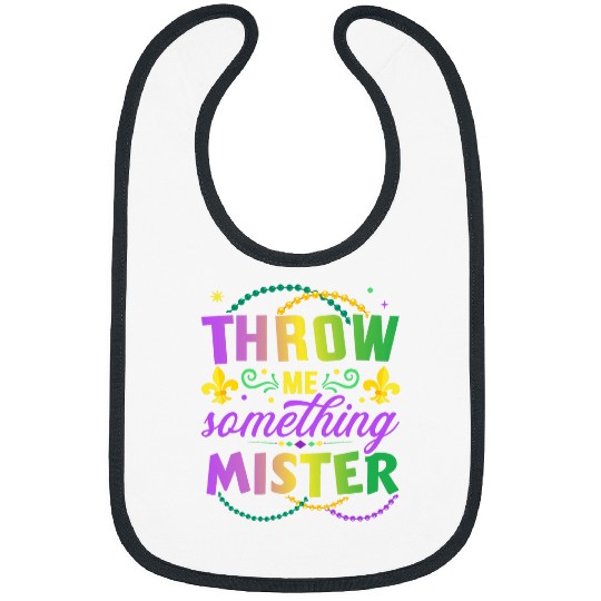 Funny Throw me something mister for New Orleans girls women Bibs
