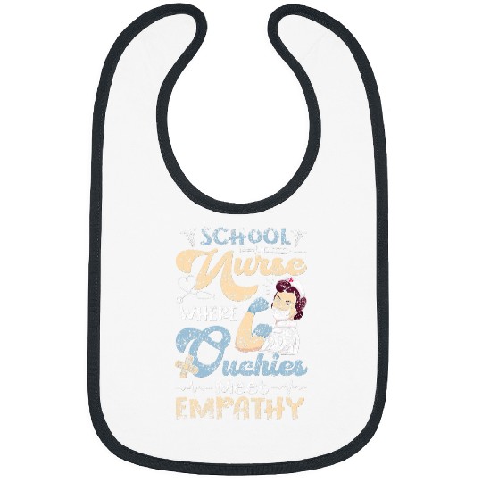 nurses Job School nurses Where Ouchies Meet Empathy Job Nursing School Bibs