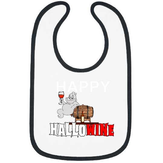 Wines Fun Funny Halloween joke Happy HalloWines For Men and Women Bibs
