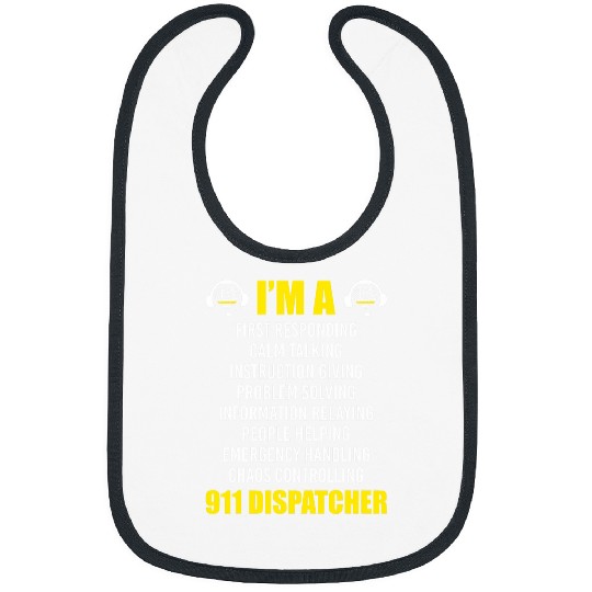 911 Dispatcher Thin Gold Yellow Line Im A First Responding Bibs