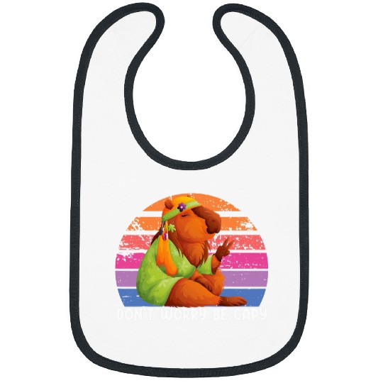 capybaras Pet Don t Worry Be Capy Funny capybaras 1 Bibs