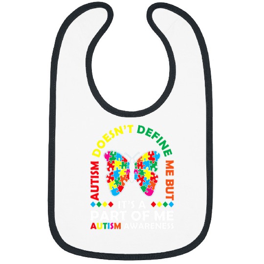 Autism Doesnt Define Me But Its A Part Of Me Love Advocacy Bibs