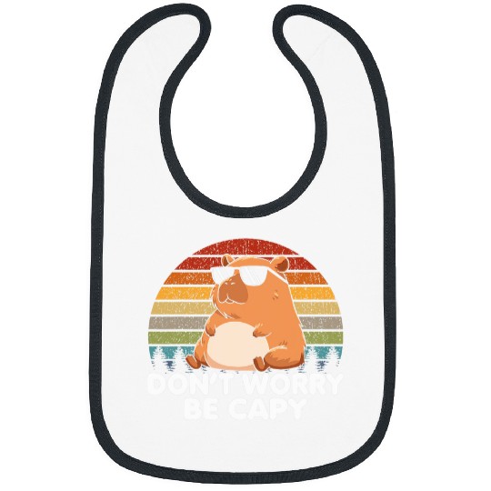 capybaras Pet Don t Worry Be Capy Funny capybaras Meme vintages Rodent Bibs