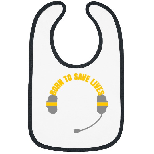 911 Dispatcher Thin Gold Yellow Line Born To Save Lives Bibs