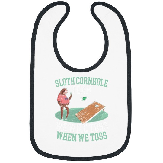 Sloth Pet Cornhole Team We Will Toss When We Toss Bean Bag Bibs