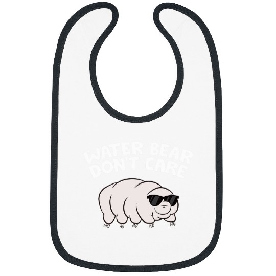 Bear Pet Water Bear Don t Care Science Funny Tardigrade Bibs