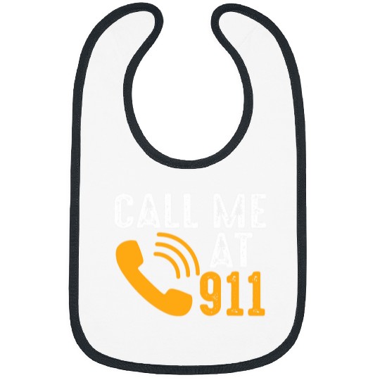 911 Dispatcher For Police and Ambulance Dispatcher 4 Bibs