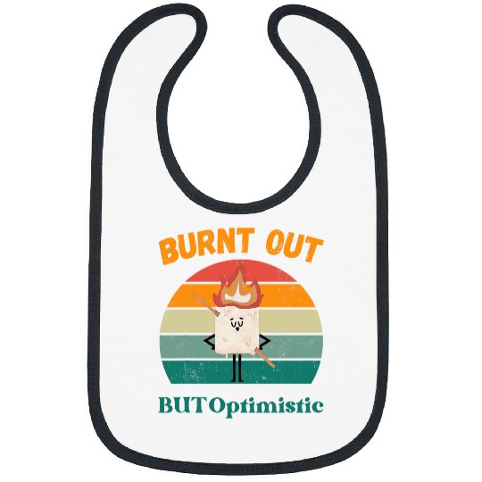 Burnt Out but Optimistic Cute Marshmallow vintages Camping 1 Bibs