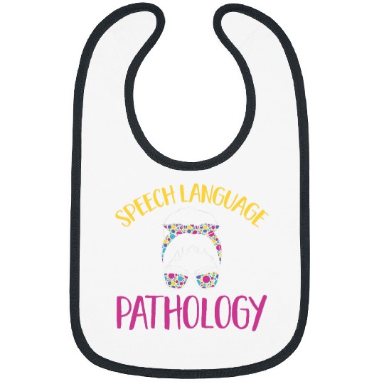 Speech Therapy Speech Language Pathology Speech Pathology 1 Bibs