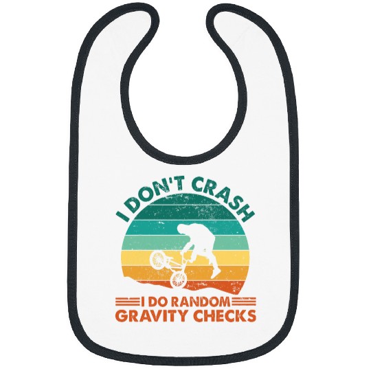 Funny Gravity Crash Random Bike Checks Mountain Quote Bibs