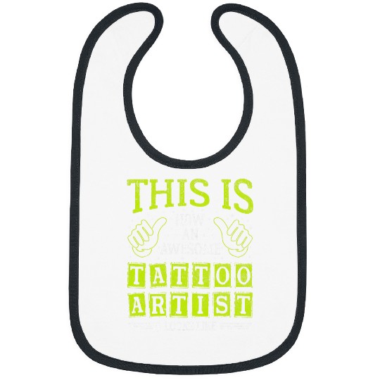 Funny Quote Thumbs Up Awesome Tattoo Artist Bibs