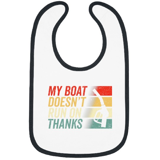 Funny My Boat Doesnt Run on Thanks Ironic Retro Sarcastic Bibs