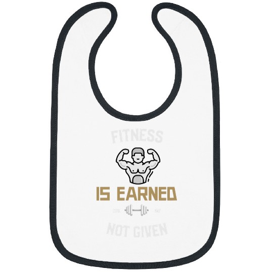 Fitness is Earned not Given for Fitness 2Workout Warriors Bibs