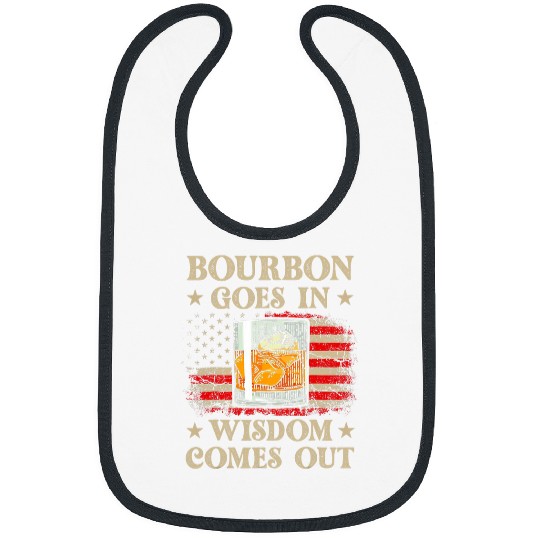 Bourbon Goes In Wisdom Comes Out vintages Funny Drinking Bibs