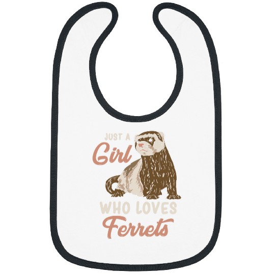 Girl Who Loves Ferrets Funny Ferret Animal Lover Bibs