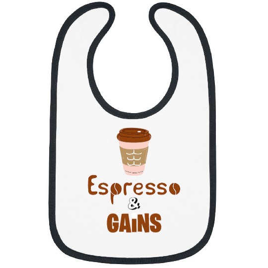 Coffee Fun Espresso Gains Coffee For Muscle Mommy Gym Bro Graphic Tee Bibs