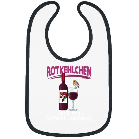 Wines Fun Funny Robin Red Wines Drinker e Bibs