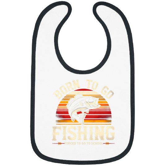 Funny Born To Go Fishing Bass Fish Fisherman Boys Kids 7 Bibs