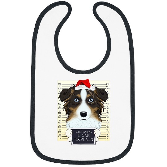 Dear Santa I Can Explain I Christmas Australian Shepherd Bibs