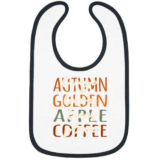 Coffee Fun Autumn Breeze Apple Trees Coffee Please Apple Picking Crew Bibs