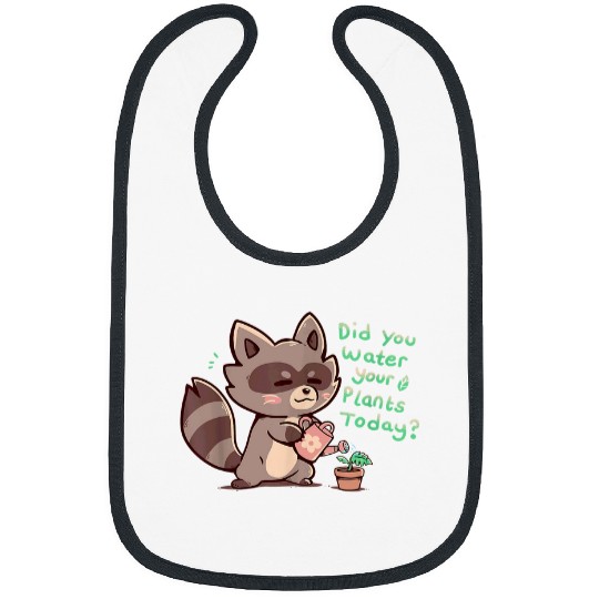 Raccoon Pet Did you Water your Plants Cute Raccoon Gardener Bibs