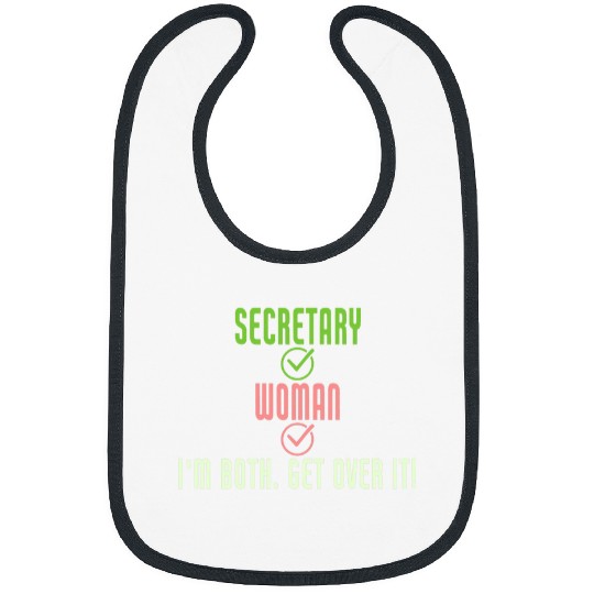 Secretary Job Funny Secretary Woman Im Both Get Over It Secretary 01 Bibs