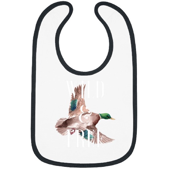 Duck Pet Wild and frees Mallard Duck Lover Attitude Southern Sacred Bibs