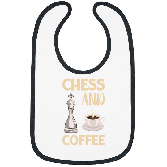 Coffee Fun Chess And Coffee Chess Lover Board Game Chessboard Club Bibs