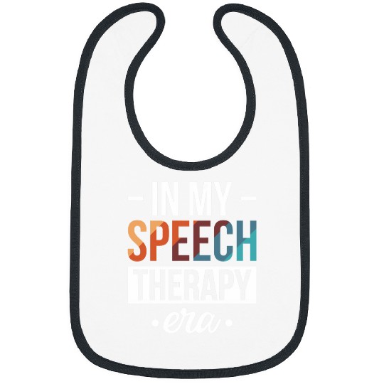 In My Speech Therapy Era 1 Bibs