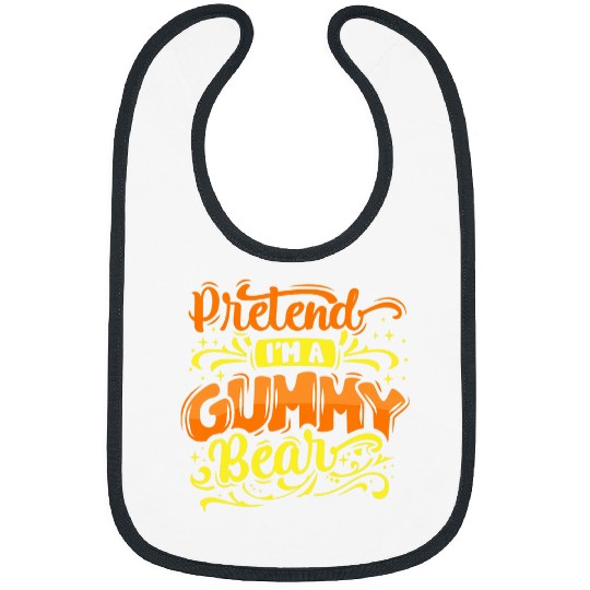 Bear Pet Pretend I m A Gummy Bear Halloween costume Bibs