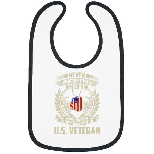 Never Underestimate An Old Man Who Defended Your Country Bibs