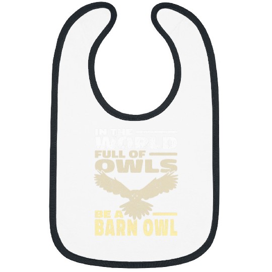 Owl Pet In the World full of owls be a Barn Owl Bibs