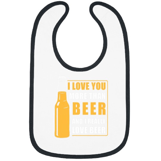 Beer Fun I Love You More Than Beer Funny Valentines Day Husband Bibs