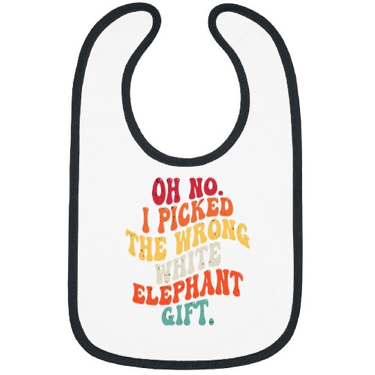 Elephant Pet Groovy Oh No I Picked The Wrong White Elephant Bibs