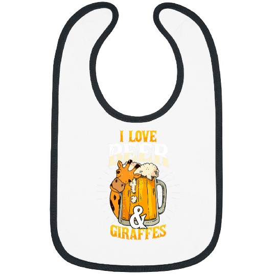 Beer Fun I love Beer and giraffes Funny sarcastic Zookeeper Beer love Bibs
