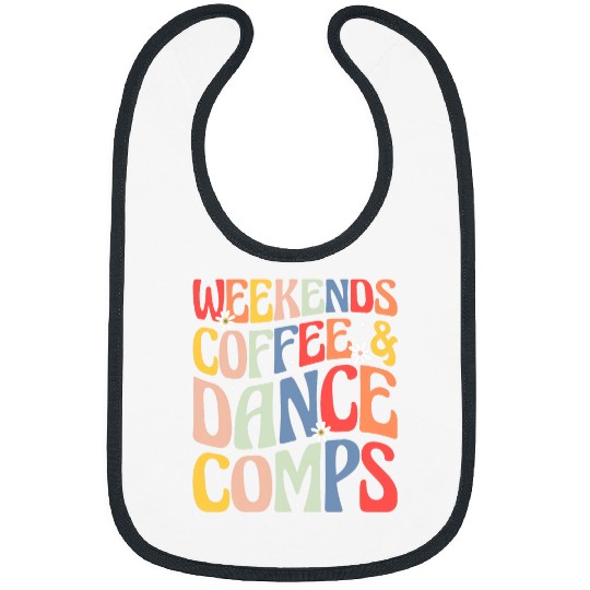 Coffee Fun Weekends Coffee and Dance Comps Groovy Dance Bibs
