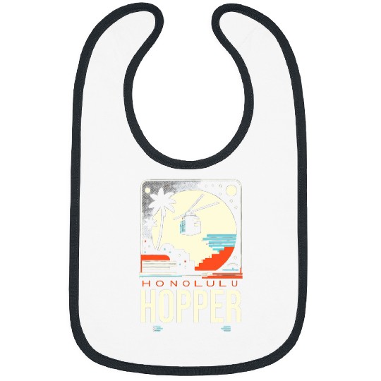 Honolulu Hopper Funny Graphic Tees Bibs