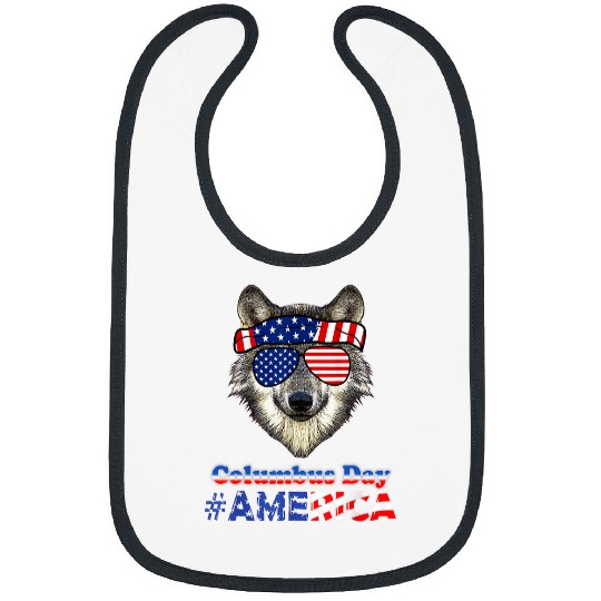 Happy Columbus Day Columbus Day American The wolfs American Bibs