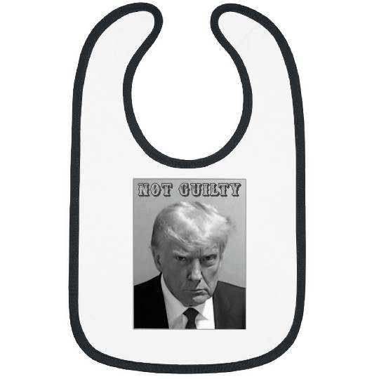 Donald Trump Police Mugshot Photo Not Guilty 4547 President Bibs