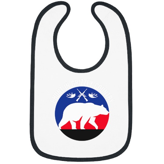 Bear Pet I Hunt In Grizzly Country Bear Hunting Elk Hunting Buck Bibs
