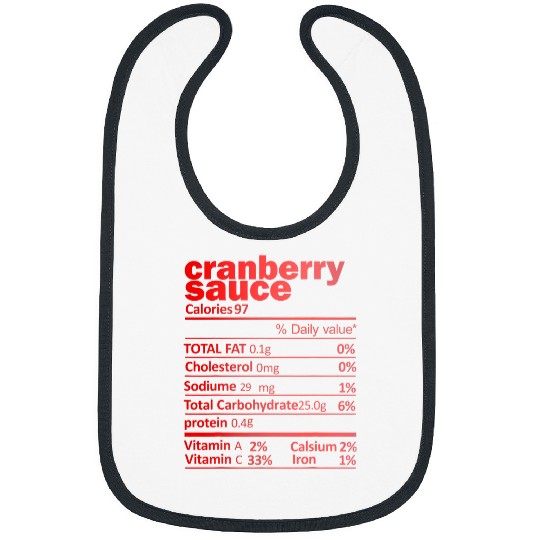 Cranberry Sauce Nutrition Facts Thanksgiving Christmas gift Bibs