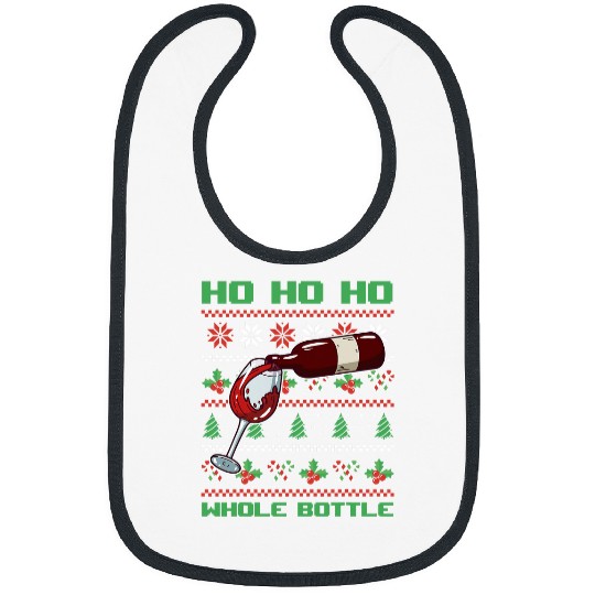Wines Fun Ho Ho Ho Whole Bottle Wines xmass Drinking Ugly Christmas 1 Bibs