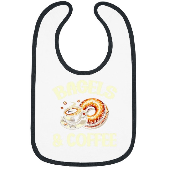 Coffee Fun Bagels Coffee Bagel Lover Bakery Bibs