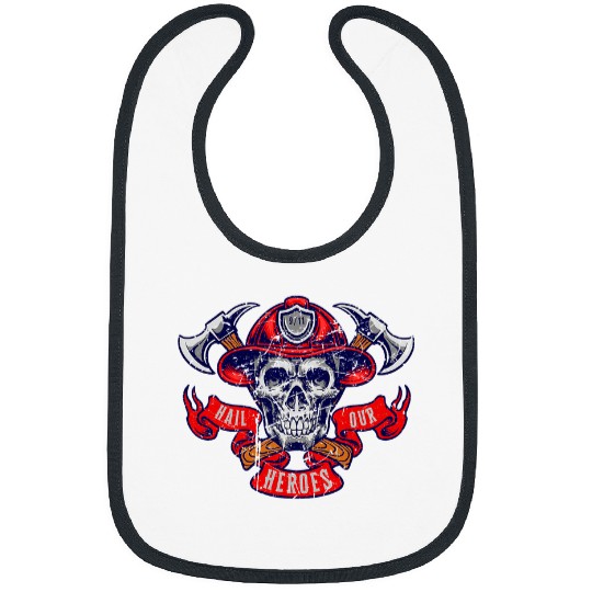 Firefighter Job Hail Our Heroes 911 Patriot Day Skull Firefighter Bibs