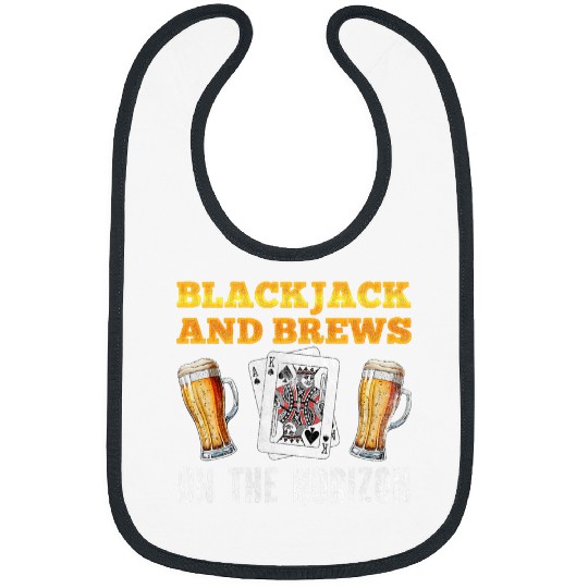 Beer Fun BLACKJACK AND BREWS ON THE HORIZON Funny Beer Lover Bibs