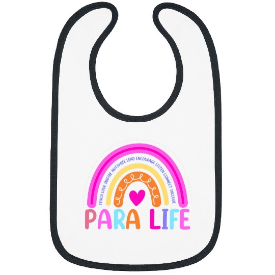 Para Life Paraprofessional Teacher Appreciation Present Bibs