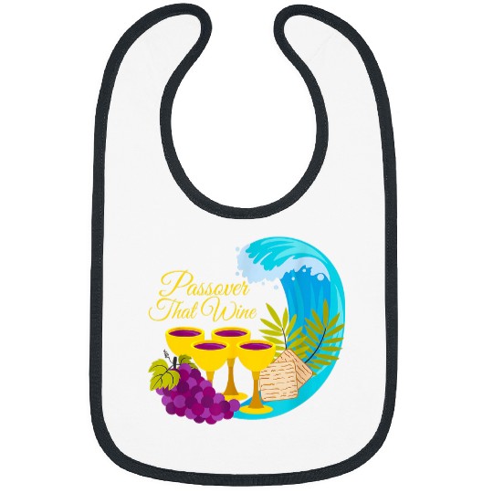 Wines Fun Passover That Wines 4 Cups With Matzo And Red Sea Wave Bibs